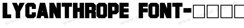 Lycanthrope Font字体转换